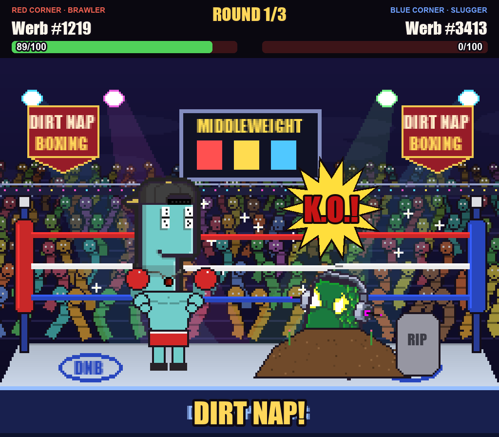 A Dirt Nap Boxing knockout: one Werb puts the other down for a Dirt Nap.